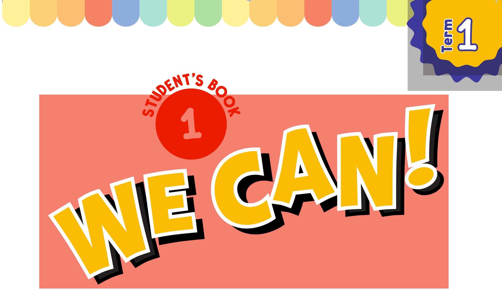 كتاب الانجليزي We can 1 اول ابتدائي الفصل الدراسي الاول 1446